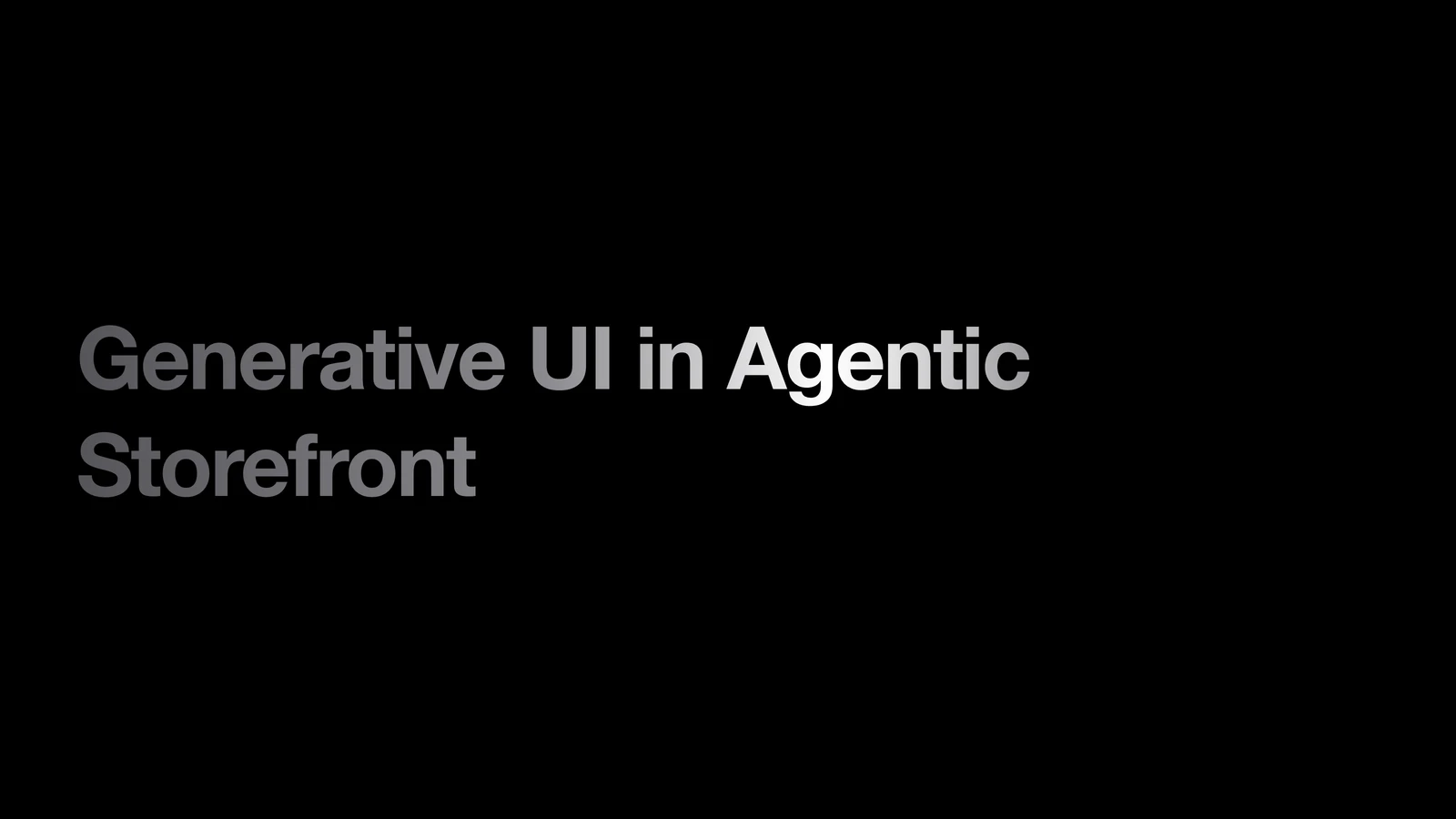 What Is Generative UI, and Who Composes Your Storefront?